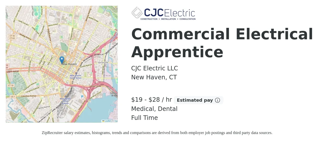 CJC Electric LLC job posting for a Commercial Electrical Apprentice in New Haven, CT with a salary of $20 to $30 Hourly and benefits including dental, life_insurance, and medical with a map of New Haven location.
