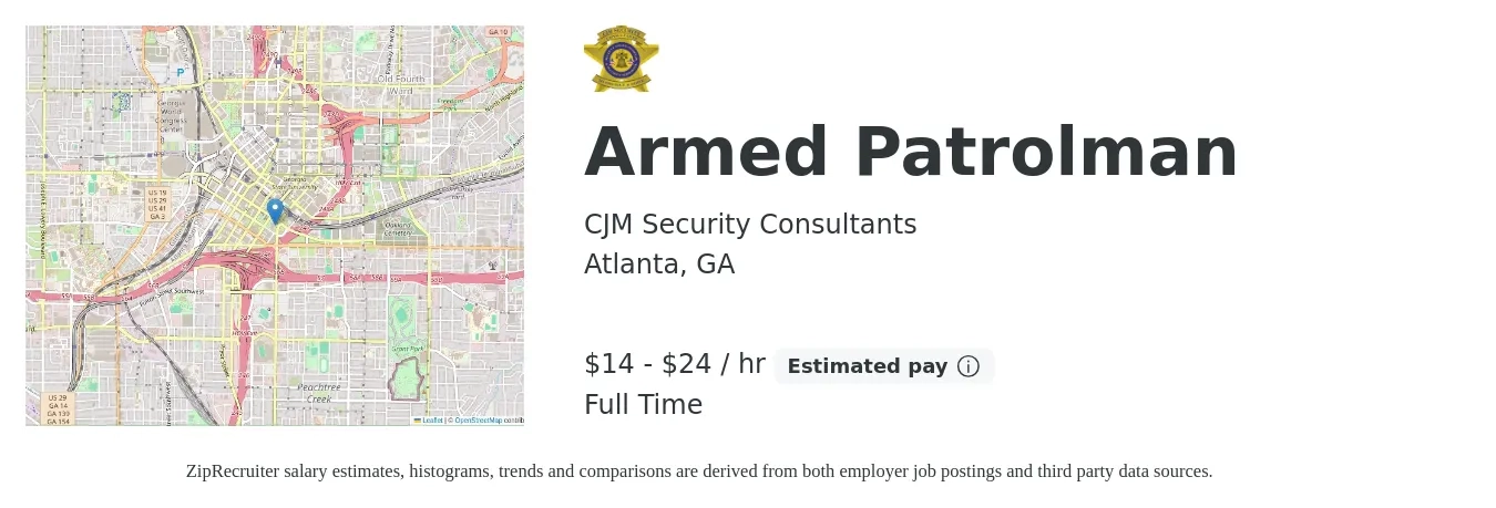 CJM Security Consultants job posting for a Armed Patrolman in Atlanta, GA with a salary of $15 to $25 Hourly with a map of Atlanta location.