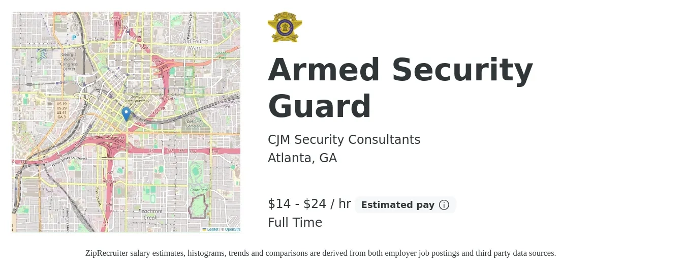 CJM Security Consultants job posting for a Armed Security Guard in Atlanta, GA with a salary of $15 to $25 Hourly with a map of Atlanta location.