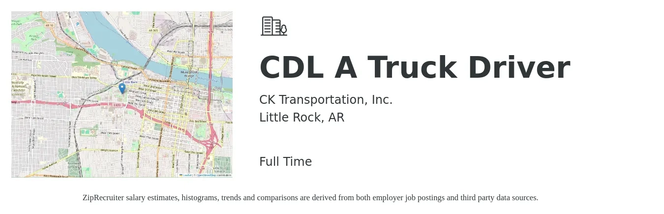 CK Transportation, Inc. job posting for a CDL A Truck Driver in Little Rock, AR with a salary of $1,200 to $1,500 Weekly with a map of Little Rock location.