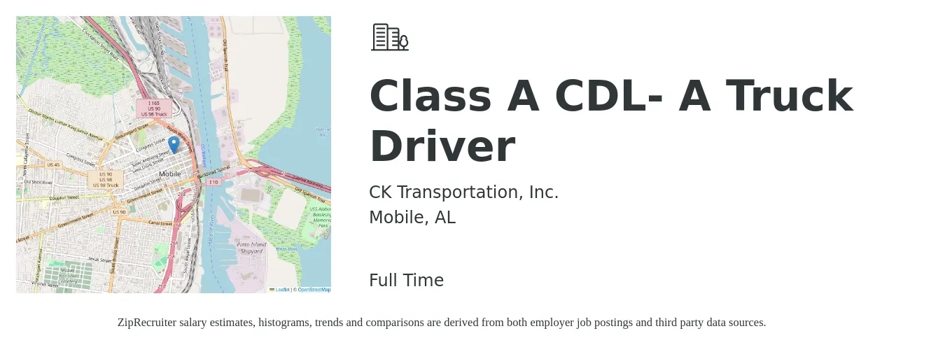 CK Transportation, Inc. job posting for a Class A CDL- A Truck Driver in Mobile, AL with a salary of $1,200 to $1,500 Weekly with a map of Mobile location.