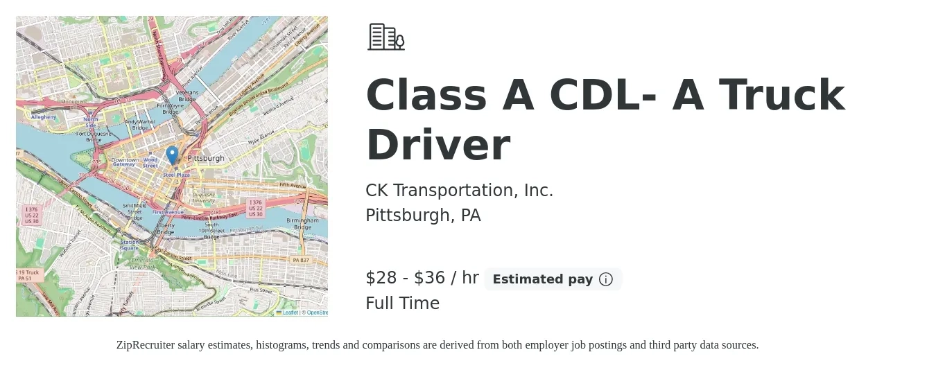 CK Transportation, Inc. job posting for a Class A CDL- A Truck Driver in Pittsburgh, PA with a salary of $1,200 to $1,500 Weekly with a map of Pittsburgh location.