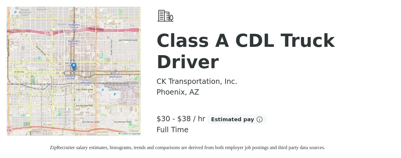 CK Transportation, Inc. job posting for a Class A CDL Truck Driver in Phoenix, AZ with a salary of $1,260 to $1,600 Weekly with a map of Phoenix location.