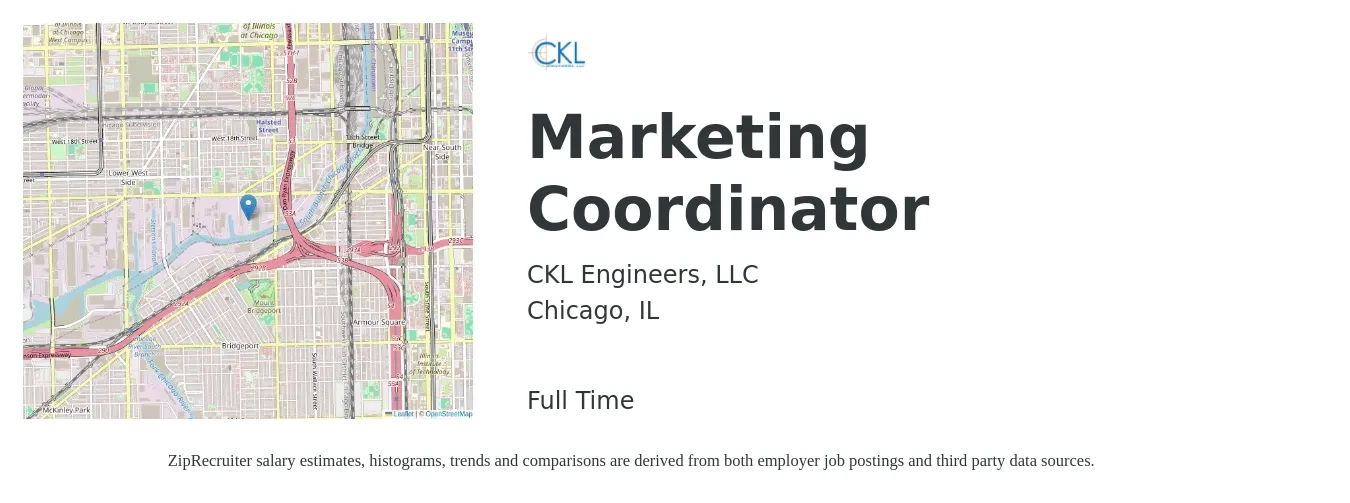 CKL Engineers, LLC job posting for a Marketing Coordinator in Chicago, IL with a salary of $43,800 to $60,300 Yearly with a map of Chicago location.