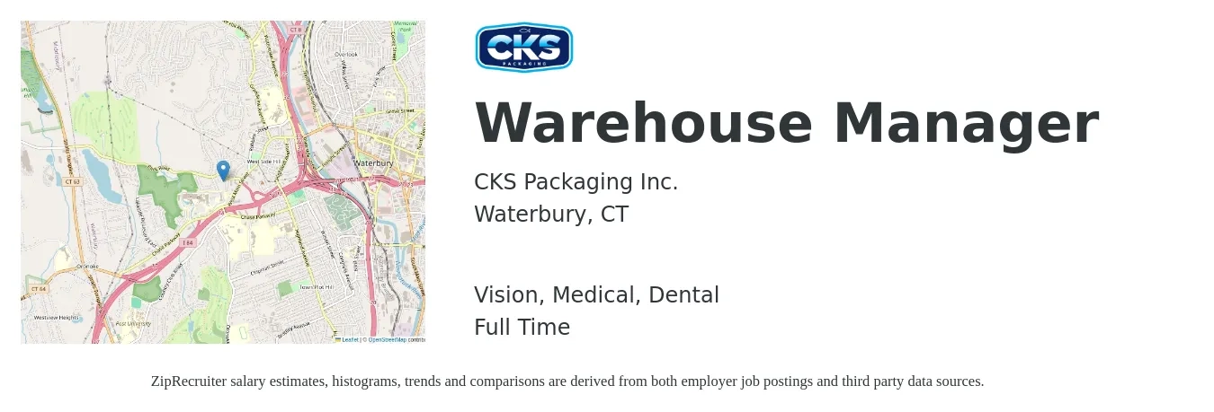 CKS Packaging Inc. job posting for a Warehouse Manager in Waterbury, CT with a salary of $47,500 to $67,400 Yearly and benefits including dental, life_insurance, medical, pto, retirement, and vision with a map of Waterbury location.