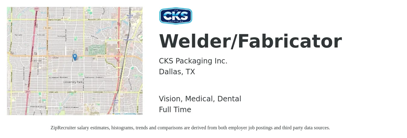 CKS Packaging Inc. job posting for a Welder/Fabricator in Dallas, TX with a salary of $20 to $26 Hourly and benefits including vision, dental, life_insurance, medical, pto, and retirement with a map of Dallas location.