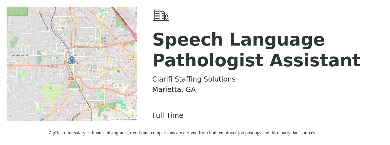 Clarifi Staffing Solutions job posting for a Speech Language Pathologist Assistant in Marietta, GA with a salary of $22 to $33 Hourly with a map of Marietta location.