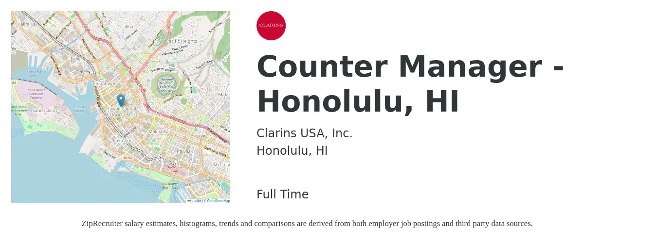 Clarins USA, Inc. job posting for a Counter Manager - Honolulu, HI in Honolulu, HI with a salary of $18 to $21 Hourly with a map of Honolulu location.