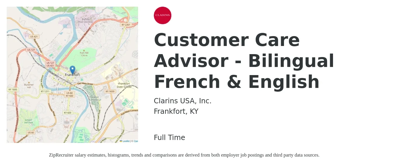 Clarins USA, Inc. job posting for a Customer Care Advisor - Bilingual French & English in Frankfort, KY with a salary of $14 to $17 Hourly with a map of Frankfort location.