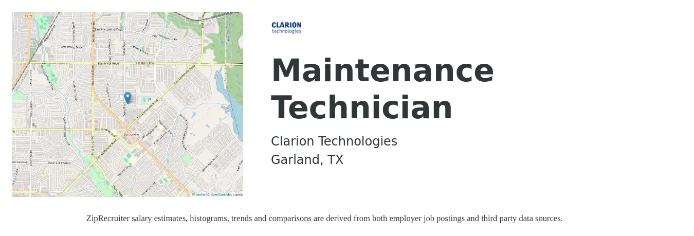 Clarion Technologies job posting for a Maintenance Technician in Garland, TX with a salary of $17 to $24 Hourly with a map of Garland location.