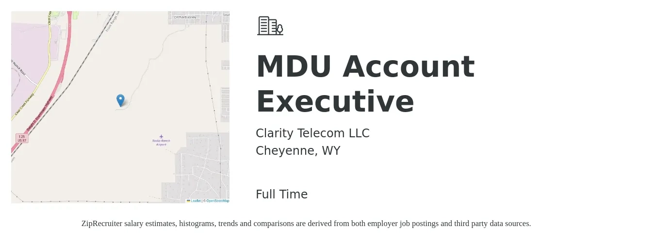 Clarity Telecom LLC job posting for a MDU Account Executive in Cheyenne, WY with a salary of $50,300 to $88,400 Yearly with a map of Cheyenne location.
