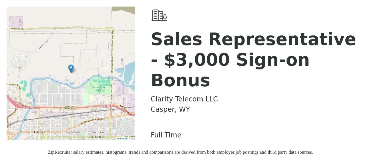 Clarity Telecom LLC job posting for a Sales Representative - $3,000 Sign-on Bonus in Casper, WY with a salary of $33,900 to $59,300 Yearly with a map of Casper location.