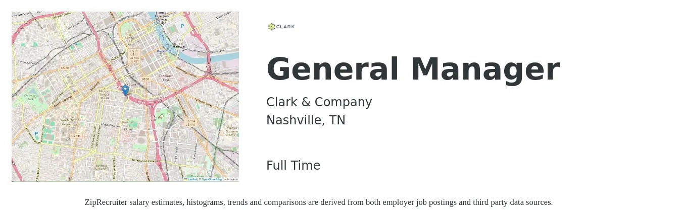 Clark & Company job posting for a General Manager in Nashville, TN with a salary of $80,000 Yearly with a map of Nashville location.