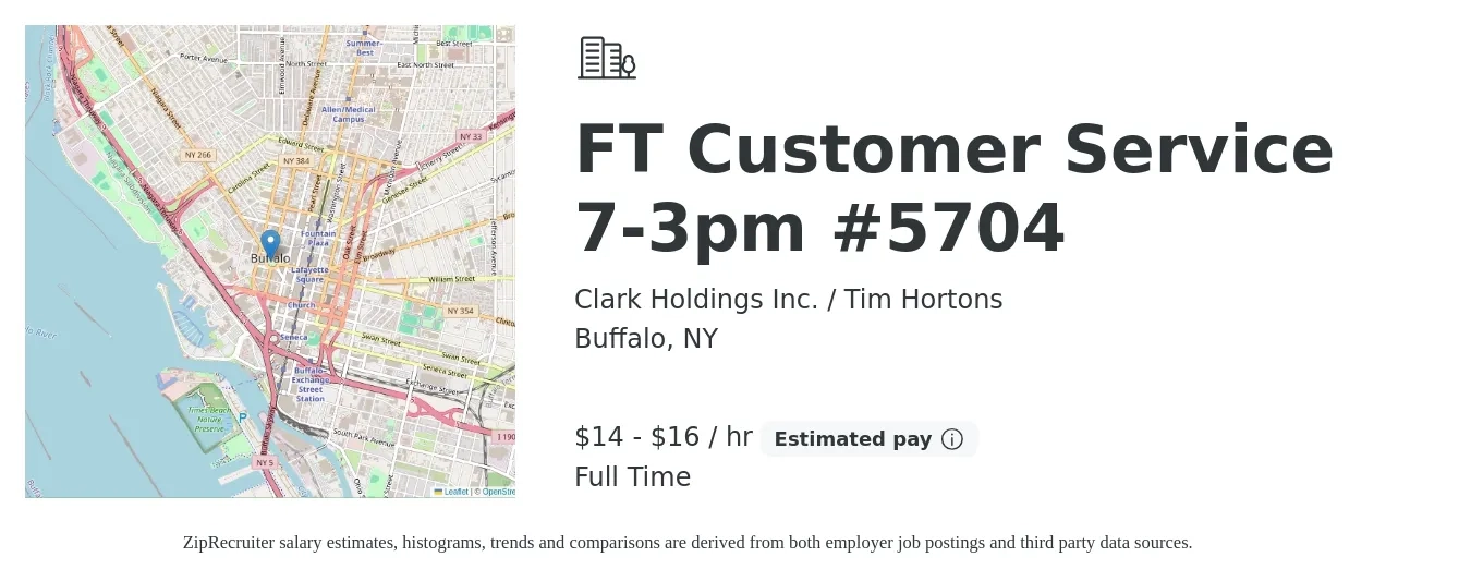 Clark Holdings Inc. / Tim Hortons job posting for a FT Customer Service 7-3pm #5704 in Buffalo, NY with a salary of $15 to $17 Hourly with a map of Buffalo location.