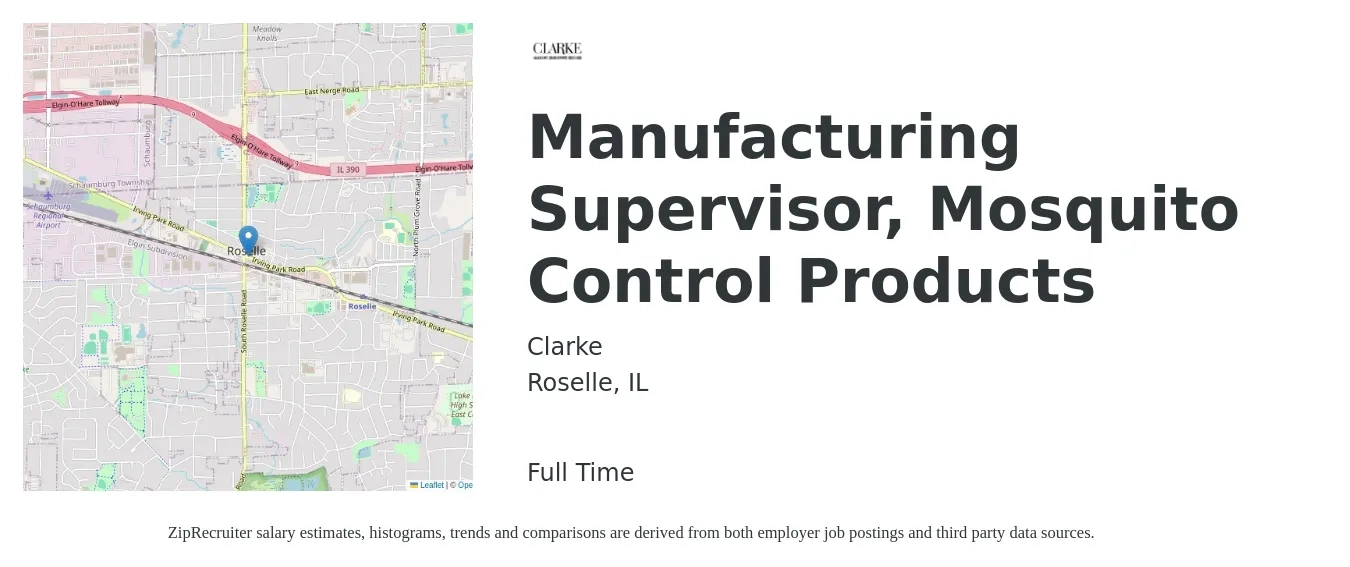 Clarke job posting for a Manufacturing Supervisor, Mosquito Control Products in Roselle, IL with a salary of $77,800 to $119,000 Yearly with a map of Roselle location.