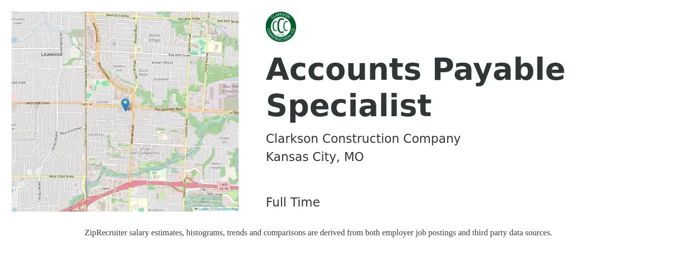 Clarkson Construction Company job posting for a Accounts Payable Specialist in Kansas City, MO with a salary of $20 to $26 Hourly with a map of Kansas City location.