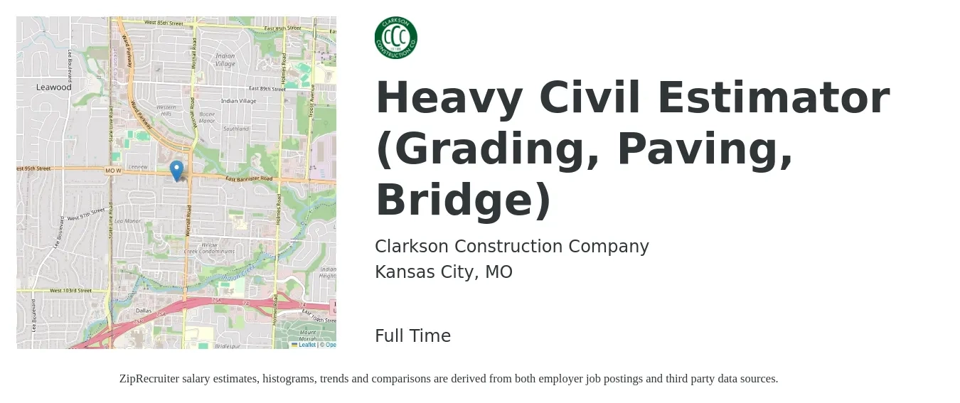 Clarkson Construction Company job posting for a Heavy Civil Estimator (Grading, Paving, Bridge) in Kansas City, MO with a salary of $80,200 to $117,900 Yearly with a map of Kansas City location.