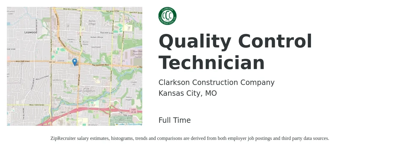 Clarkson Construction Company job posting for a Quality Control Technician in Kansas City, MO with a salary of $18 to $23 Hourly with a map of Kansas City location.