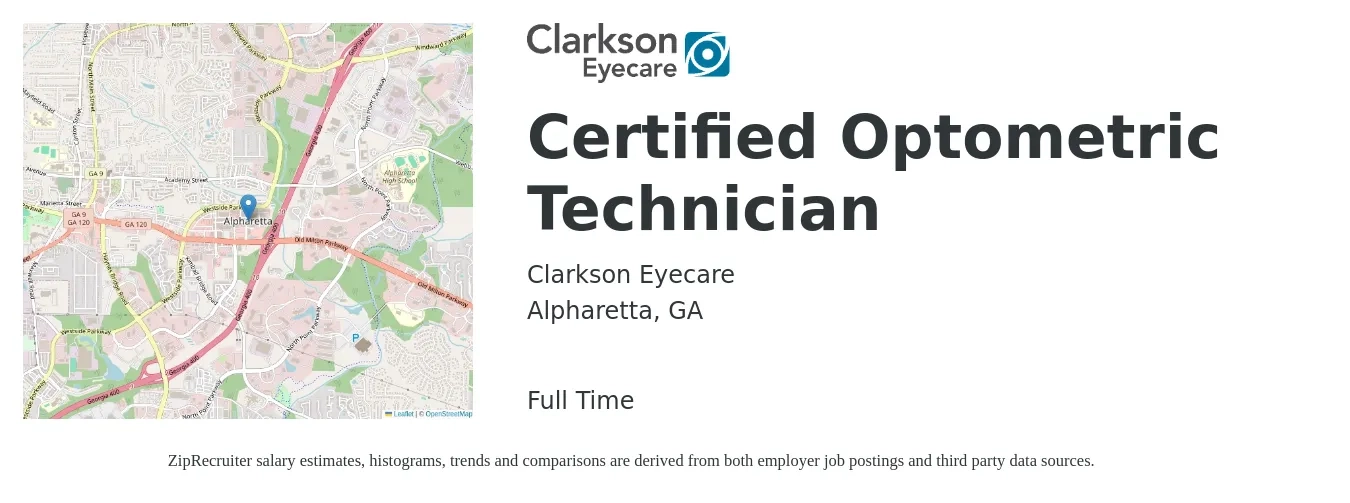 Clarkson Eyecare job posting for a Certified Optometric Technician in Alpharetta, GA with a salary of $16 to $20 Hourly with a map of Alpharetta location.