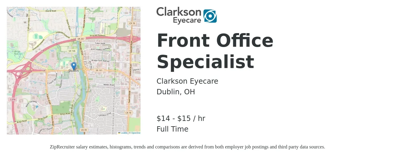 Clarkson Eyecare job posting for a Front Office Specialist in Dublin, OH with a salary of $16 to $16 Hourly with a map of Dublin location.