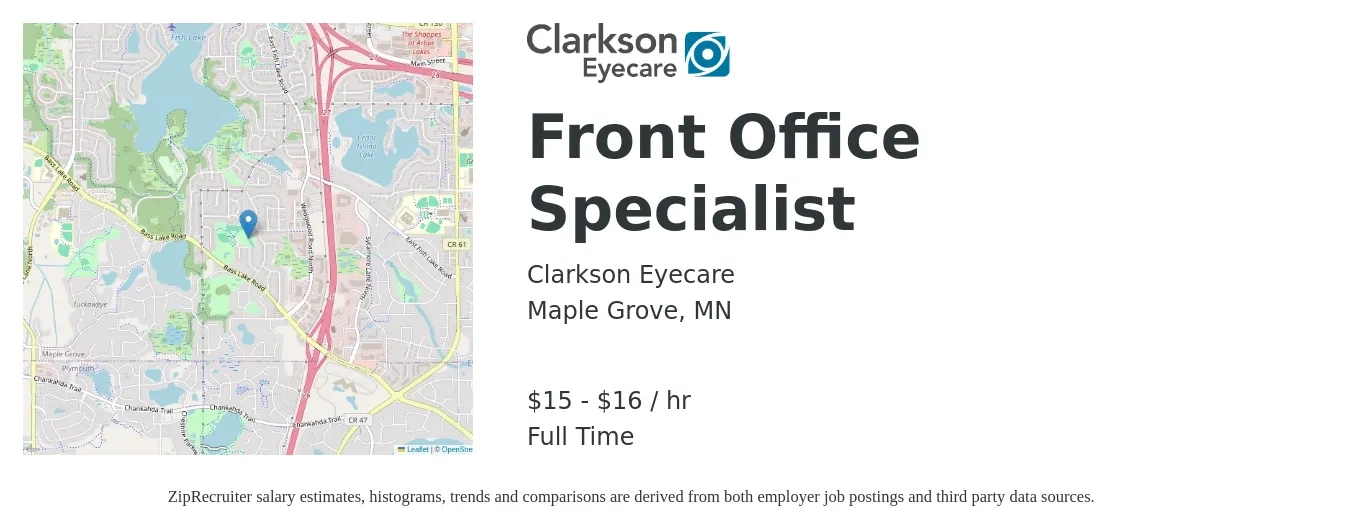 Clarkson Eyecare job posting for a Front Office Specialist in Maple Grove, MN with a salary of $16 to $17 Hourly with a map of Maple Grove location.