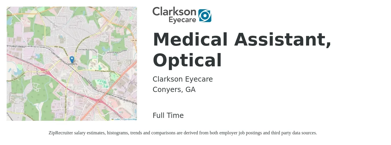 Clarkson Eyecare job posting for a Medical Assistant, Optical in Conyers, GA with a salary of $14 to $17 Hourly with a map of Conyers location.