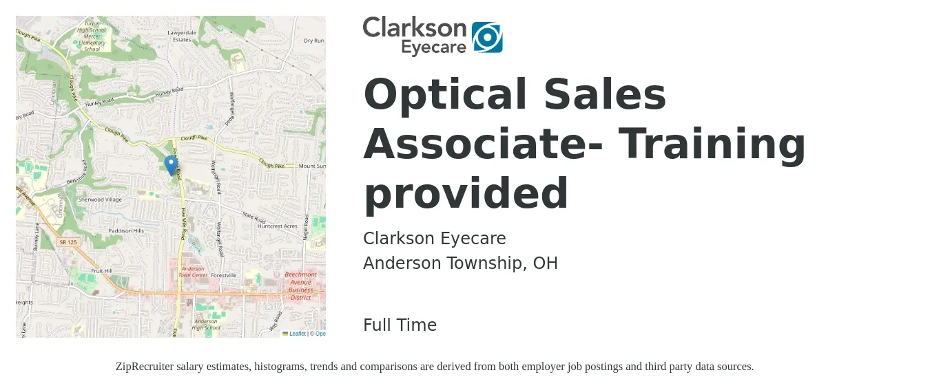 Clarkson Eyecare job posting for a Optical Sales Associate- Training provided in Anderson Township, OH with a salary of $15 to $18 Hourly with a map of Anderson Township location.