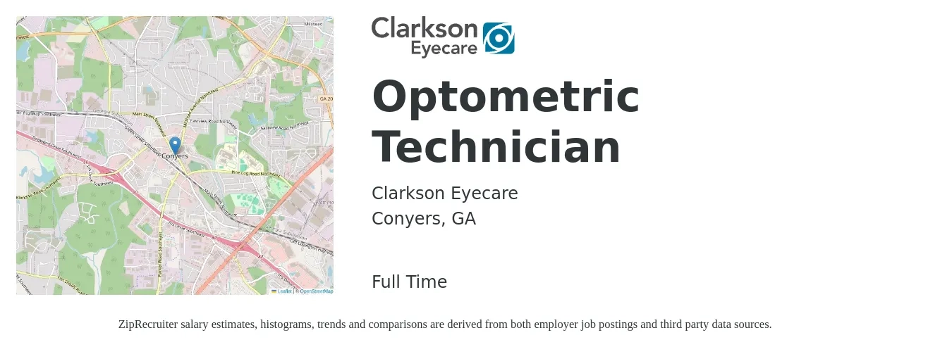 Clarkson Eyecare job posting for a Optometric Technician in Conyers, GA with a salary of $14 to $18 Hourly with a map of Conyers location.