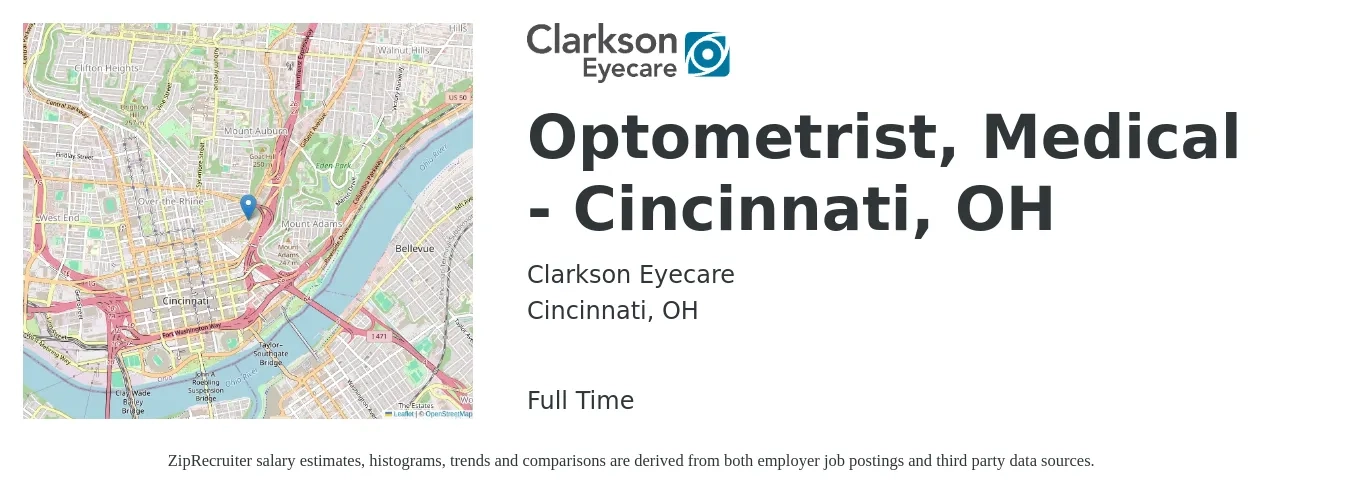 Clarkson Eyecare job posting for a Optometrist, Medical - Cincinnati, OH in Cincinnati, OH with a salary of $94,000 to $140,100 Yearly with a map of Cincinnati location.