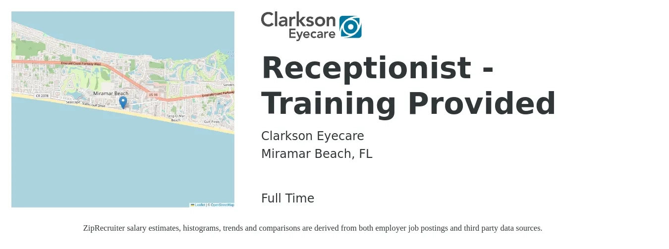 Clarkson Eyecare job posting for a Receptionist - Training Provided in Miramar Beach, FL with a salary of $15 to $20 Hourly with a map of Miramar Beach location.