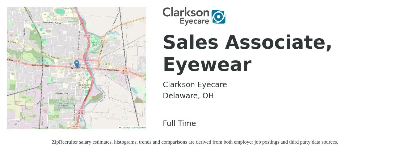Clarkson Eyecare job posting for a Sales Associate, Eyewear in Delaware, OH with a salary of $15 to $19 Hourly with a map of Delaware location.