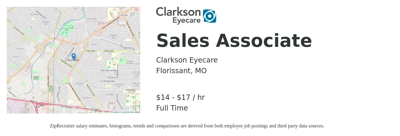 Clarkson Eyecare job posting for a Sales Associate in Florissant, MO with a salary of $15 to $18 Hourly with a map of Florissant location.