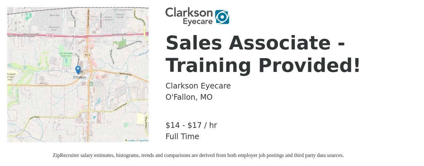 Clarkson Eyecare job posting for a Sales Associate - Training Provided! in O'Fallon, MO with a salary of $15 to $18 Hourly with a map of O'Fallon location.