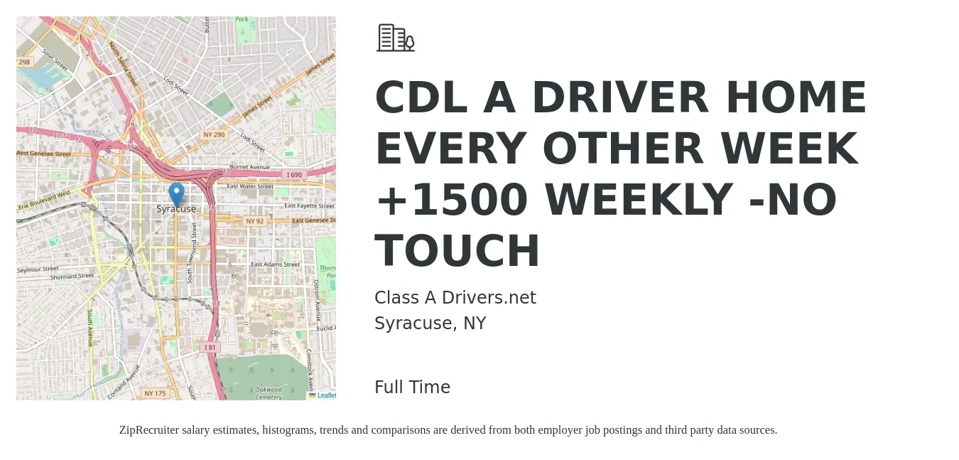Class A Drivers.net job posting for a CDL A DRIVER HOME EVERY OTHER WEEK +1500 WEEKLY -NO TOUCH in Syracuse, NY with a salary of $100 Daily with a map of Syracuse location.