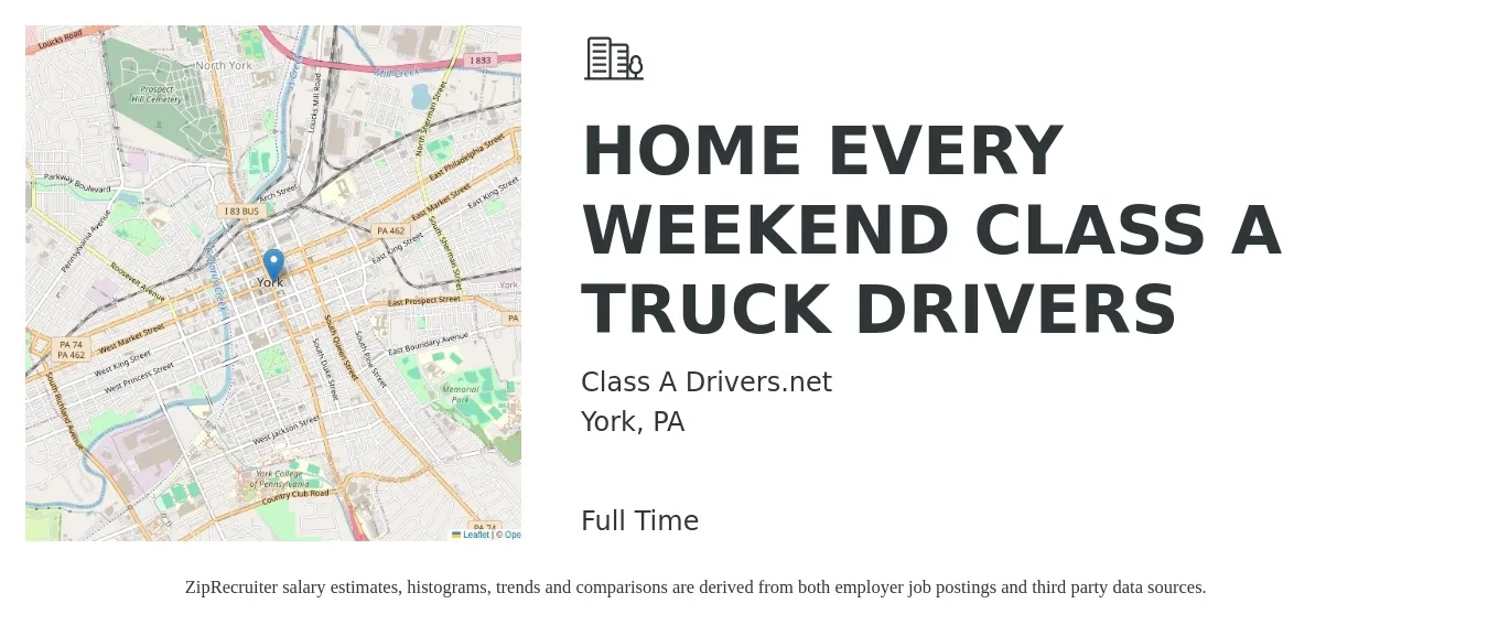 Class A Drivers.net job posting for a HOME EVERY WEEKEND CLASS A TRUCK DRIVERS in York, PA with a salary of $1,400 to $1,900 Weekly with a map of York location.