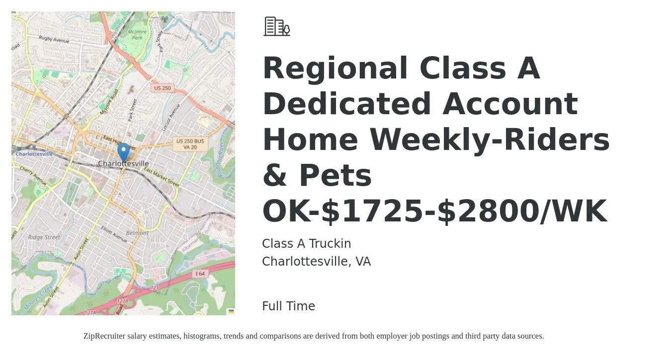 Class A Truckin job posting for a Regional Class A Dedicated Account Home Weekly-Riders & Pets OK-$1725-$2800/WK in Charlottesville, VA with a salary of $2,800 Weekly with a map of Charlottesville location.