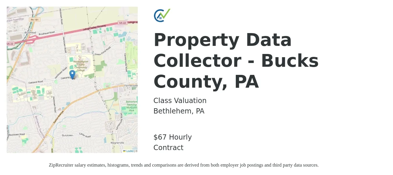 Class Valuation job posting for a Property Data Collector - Bucks County, PA in Bethlehem, PA with a salary of $70 Hourly with a map of Bethlehem location.