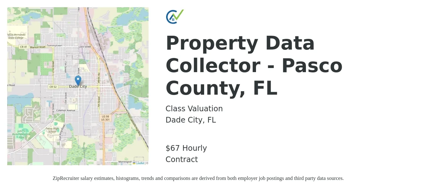 Class Valuation job posting for a Property Data Collector - Pasco County, FL in Dade City, FL with a salary of $70 Hourly with a map of Dade City location.