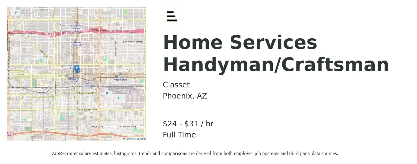 Classet job posting for a Home Services Handyman/Craftsman in Phoenix, AZ with a salary of $25 to $32 Hourly with a map of Phoenix location.