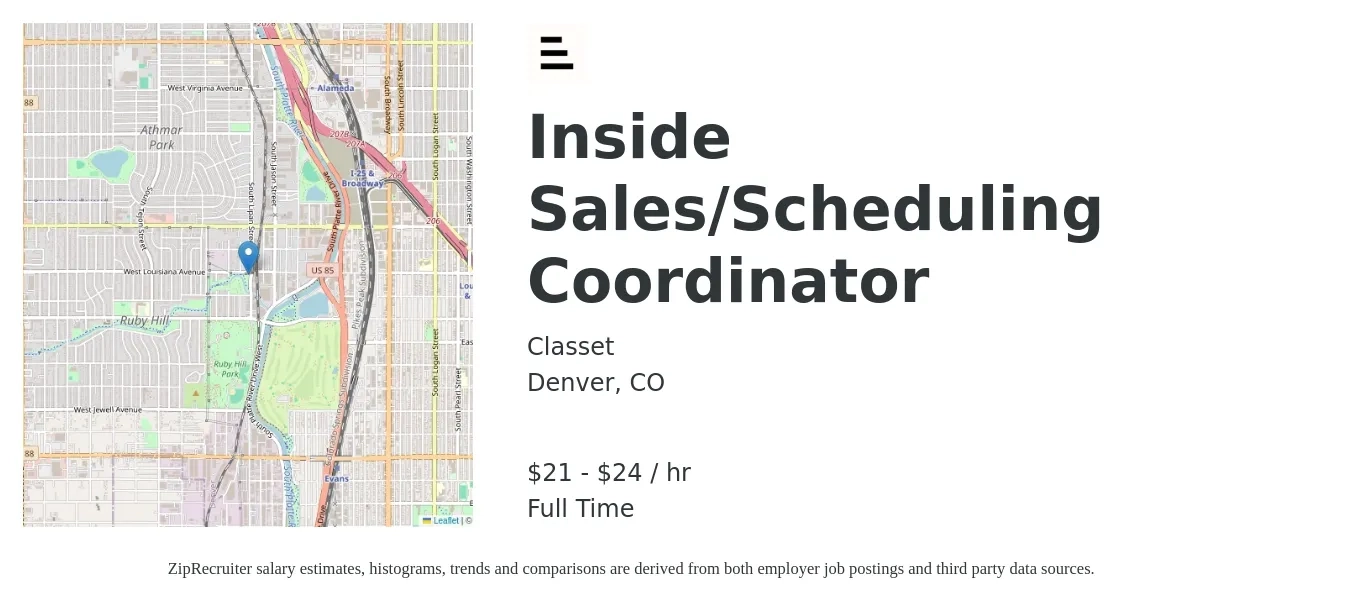 Classet job posting for a Inside Sales/Scheduling Coordinator in Denver, CO with a salary of $22 to $25 Hourly with a map of Denver location.