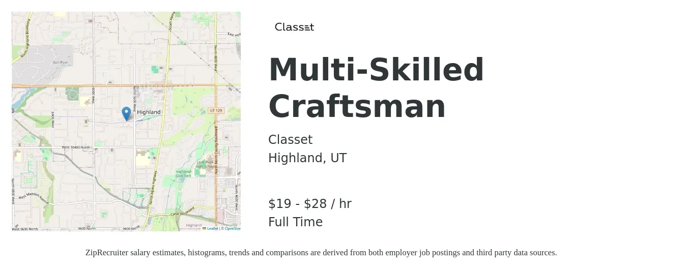 Classet job posting for a Multi-Skilled Craftsman in Highland, UT with a salary of $20 to $30 Hourly with a map of Highland location.