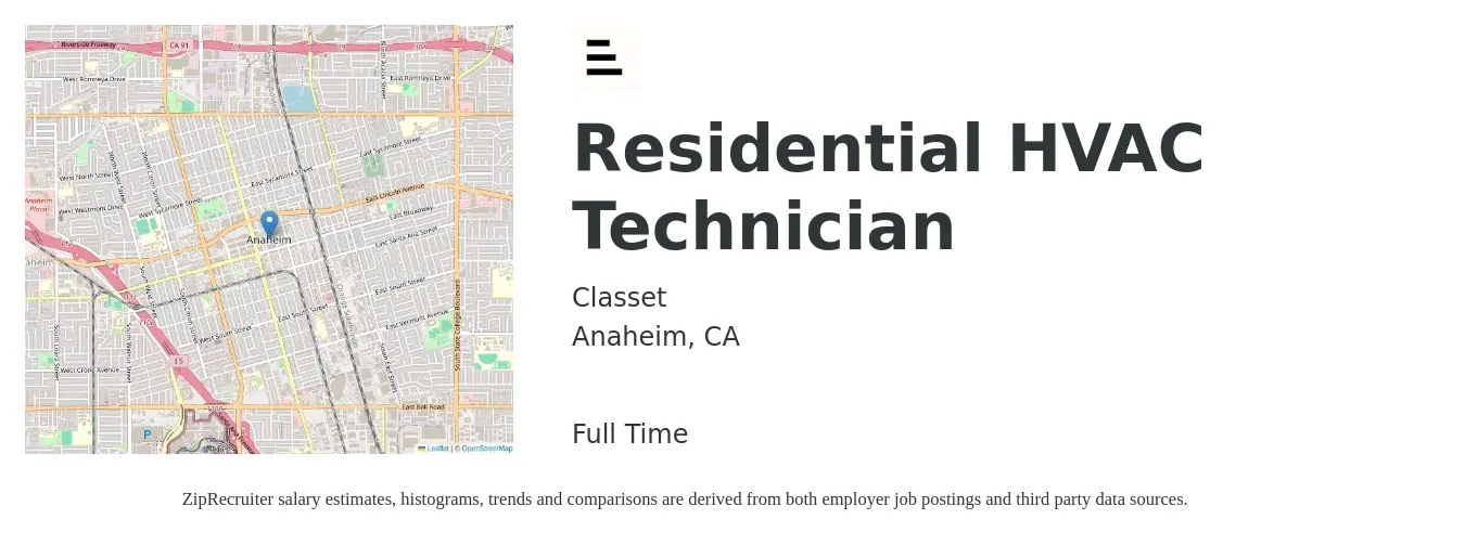 Classet job posting for a Residential HVAC Technician in Anaheim, CA with a salary of $75,000 to $105,000 Yearly with a map of Anaheim location.
