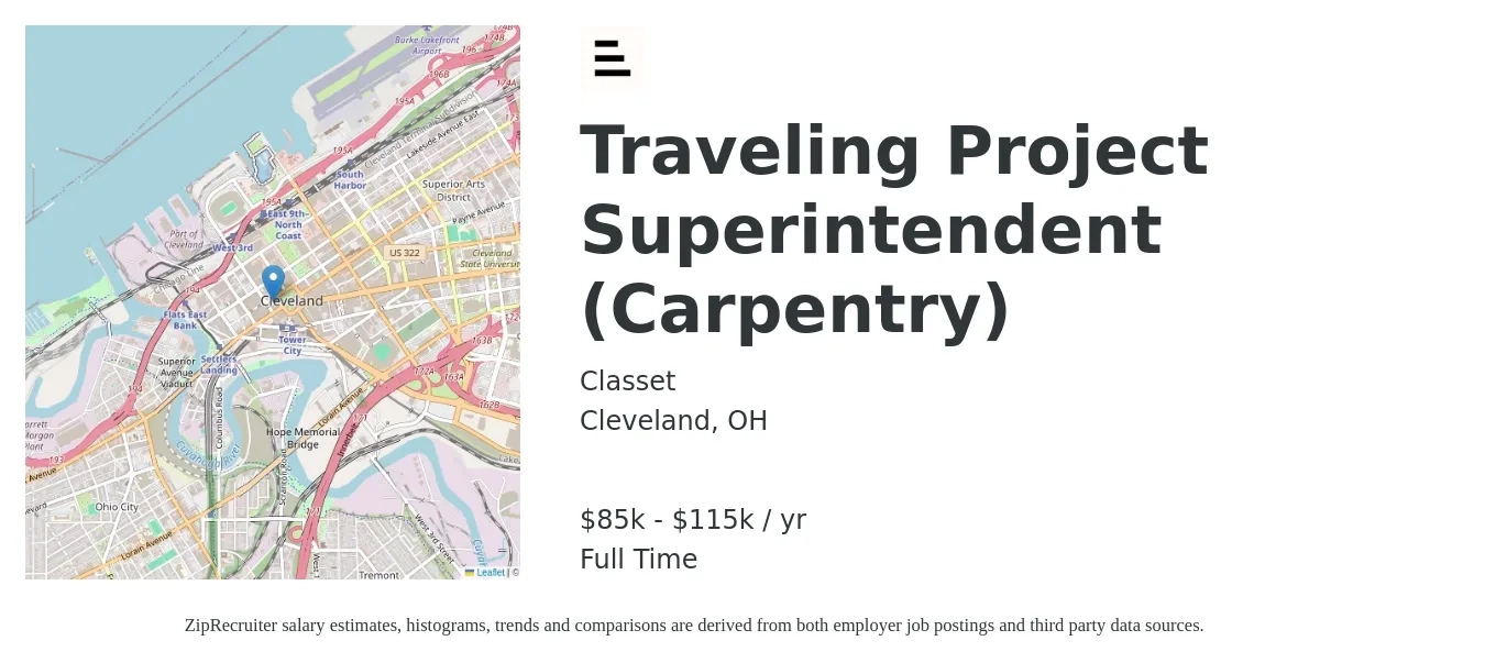 Classet job posting for a Traveling Project Superintendent (Carpentry) in Cleveland, OH with a salary of $85,000 to $115,000 Yearly with a map of Cleveland location.