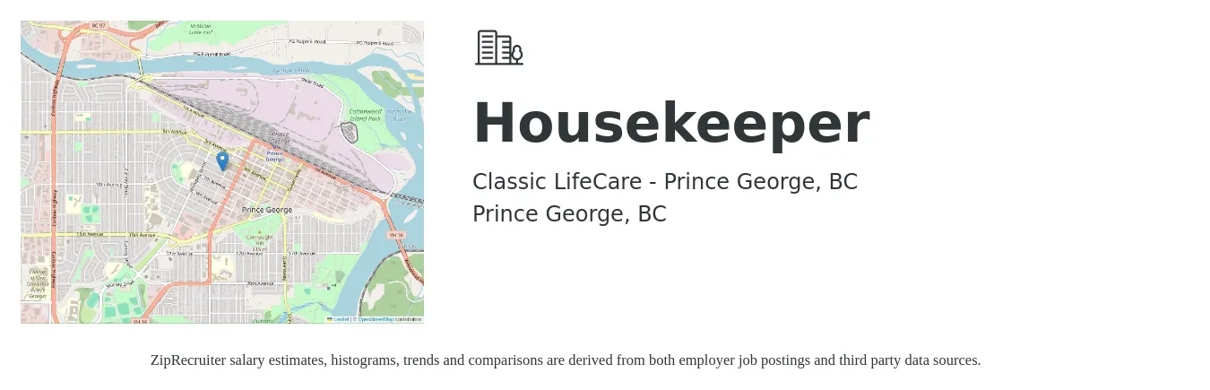 Classic LifeCare - Prince George, BC job posting for a Housekeeper in Prince George, BC with a map of Prince George location.