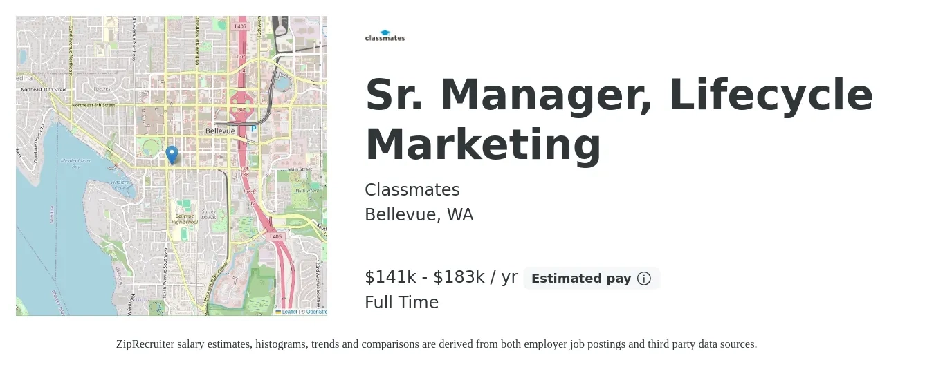 Classmates job posting for a Sr. Manager, Lifecycle Marketing in Bellevue, WA with a salary of $141,900 to $183,500 Yearly with a map of Bellevue location.