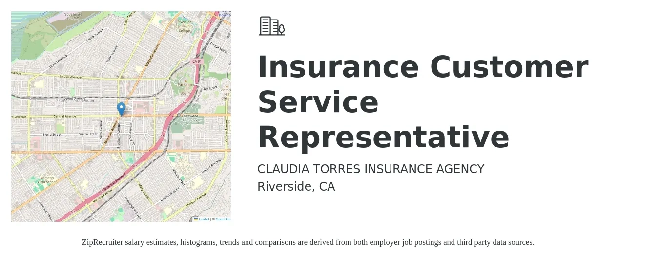 CLAUDIA TORRES INSURANCE AGENCY job posting for a Insurance Customer Service Representative in Riverside, CA with a salary of $18 to $21 Hourly with a map of Riverside location.