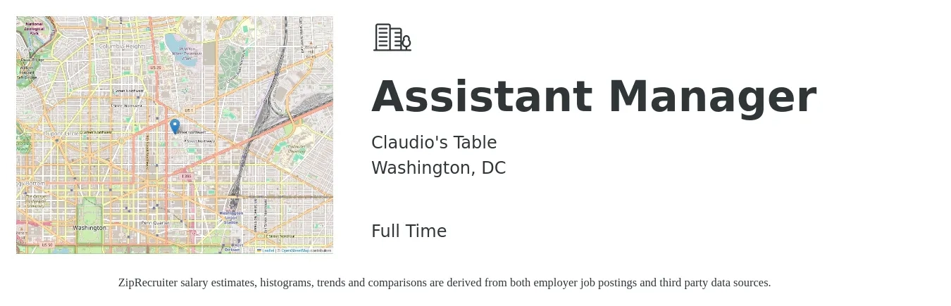 Claudio's Table job posting for a Assistant Manager in Washington, DC with a salary of $19 to $28 Hourly with a map of Washington location.