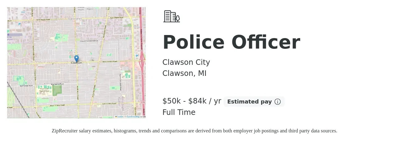Clawson City job posting for a Police Officer in Clawson, MI with a salary of $50,462 to $84,093 Yearly with a map of Clawson location.