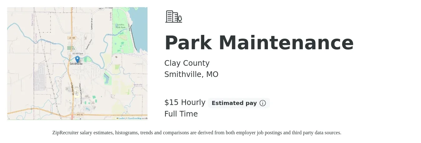 Clay County job posting for a Park Maintenance in Smithville, MO with a salary of $16 Hourly with a map of Smithville location.