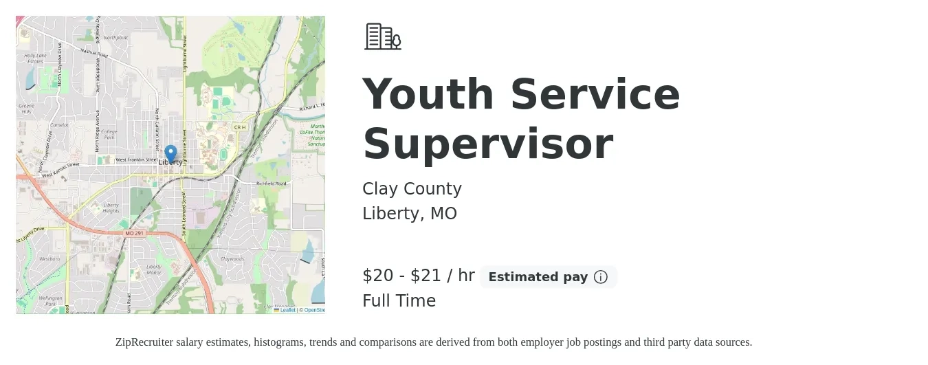 Clay County job posting for a Youth Service Supervisor in Liberty, MO with a salary of $21 to $22 Hourly with a map of Liberty location.
